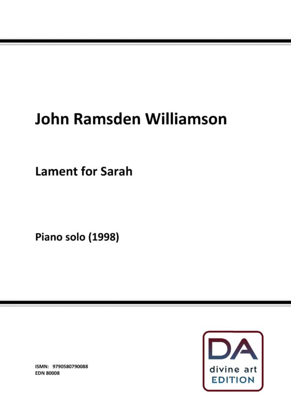 John Ramsden Williamson: Lament for Sarah (Score)