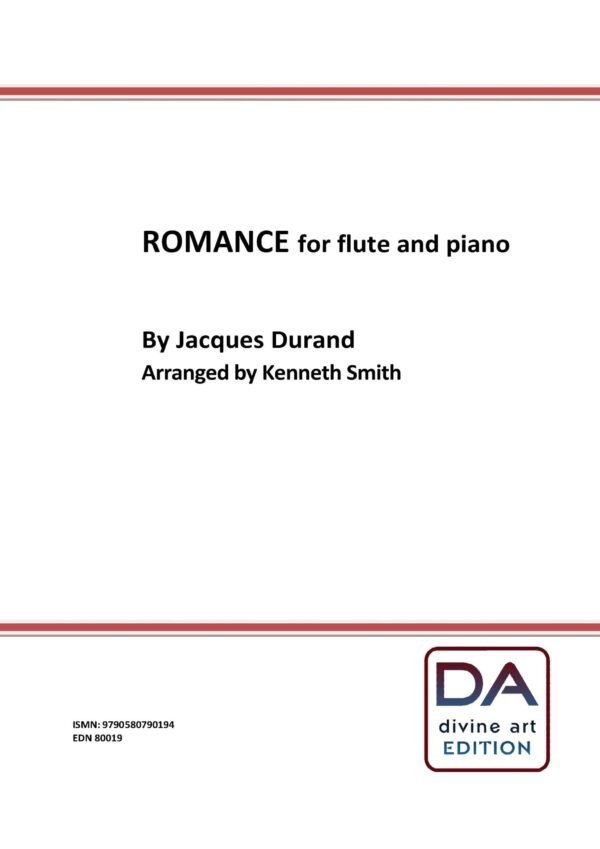 Romance for flute, Op. 7 by Jacques Durand arranged by Kenneth Smith (Score)