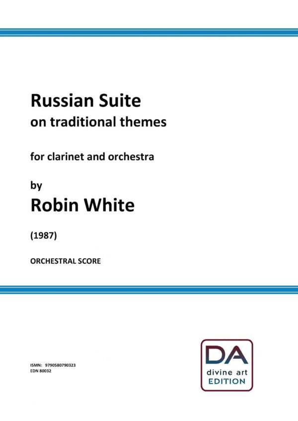 Robin White: Russian Suite (score)