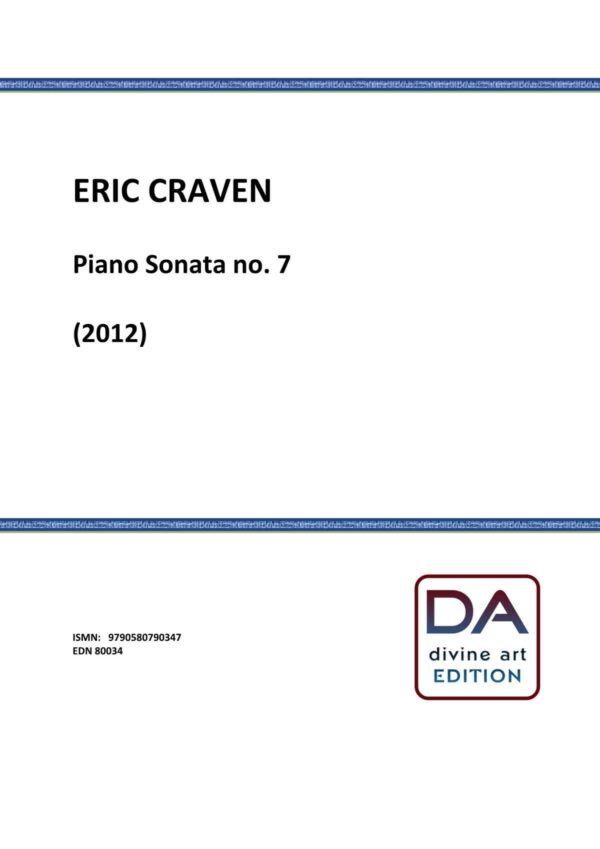 Eric Craven: Piano Sonata No. 7 (sheet music)