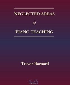 Neglected Areas of Piano Teaching